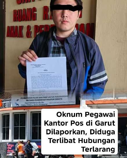 Oknum Pegawai Kantor POS Dilaporkan ke Polisi Terkait Hubungan Terlarang