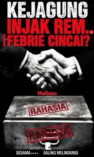 Kejagung Injak Rem, Kasus Febrie Cincai Sesama Setan Saling Melindungi